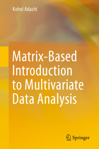 Matrix-Based Introduction to Multivariate Data Analysis