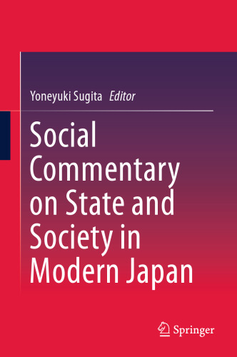 Social Commentary on State and Society in Modern Japan