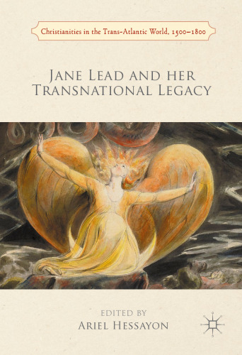Jane Lead and her Transnational Legacy