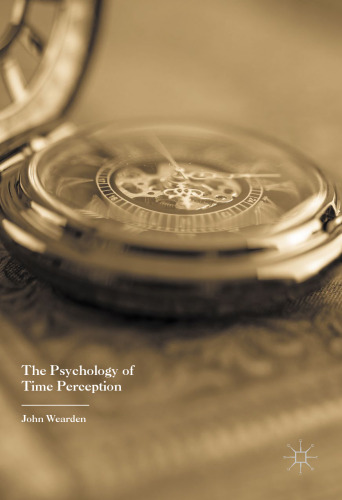The Psychology of Time Perception