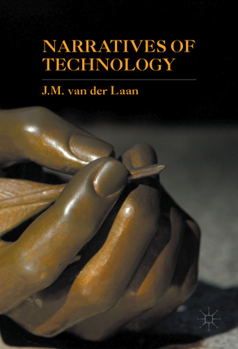 Narratives of Technology
