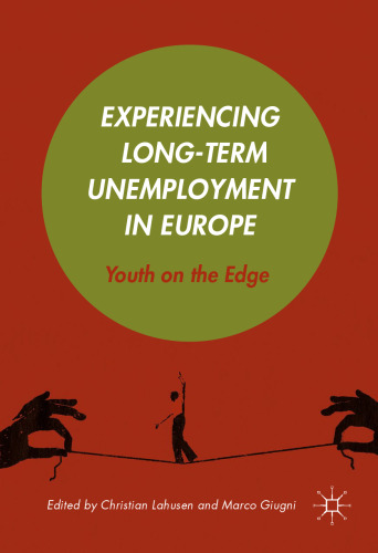 Experiencing Long-Term Unemployment in Europe: Youth on the Edge