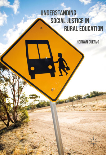 Understanding Social Justice in Rural Education