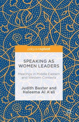 Speaking as Women Leaders: Meetings in Middle Eastern and Western Contexts