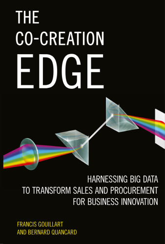 The Co-Creation Edge: Harnessing Big Data to Transform Sales and Procurement for Business Innovation