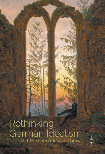 Rethinking German Idealism