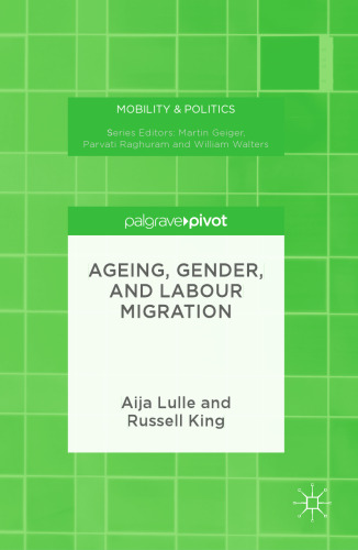 Ageing, Gender, and Labour Migration