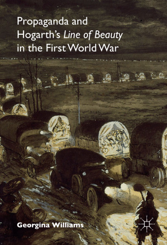 Propaganda and Hogarth's Line of Beauty in the First World War
