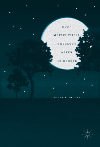 Non-Metaphysical Theology After Heidegger