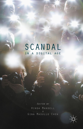 Scandal in a Digital Age