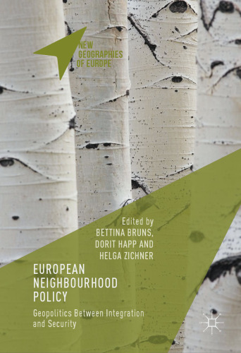 European Neighbourhood Policy: Geopolitics Between Integration and Security