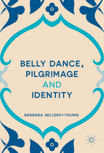 Belly Dance, Pilgrimage and Identity