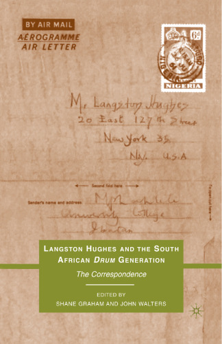 Langston Hughes and the South African Drum Generation: The Correspondence