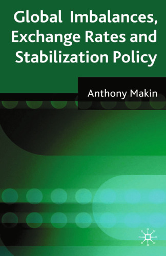 Global Imbalances, Exchange Rates and Stabilization Policy