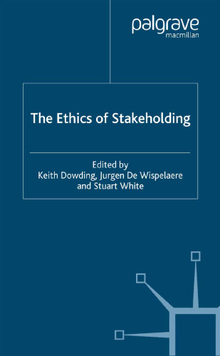 The Ethics of Stakeholding
