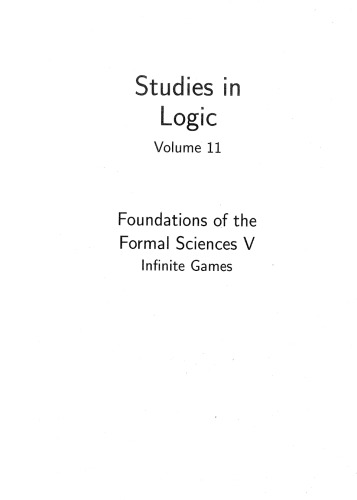 Foundations of the Formal Sciences V: Infinite Games