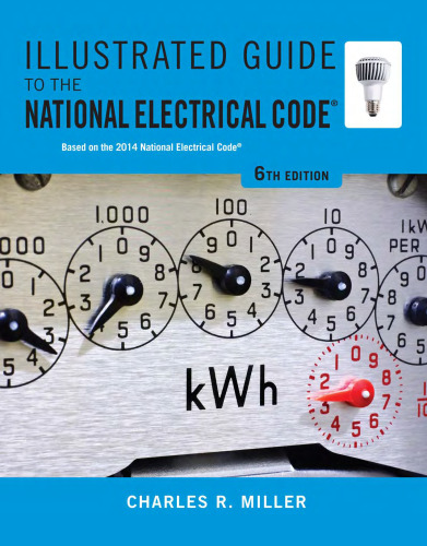Illustrated Guide to the National Electrical Code