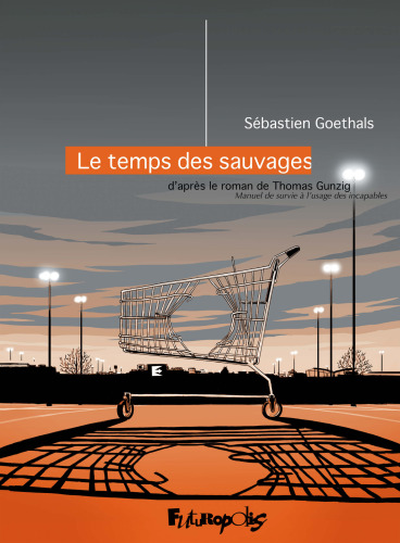 Le temps des sauvages