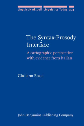 The Syntax-Prosody Interface: A cartographic perspective with evidence from Italian