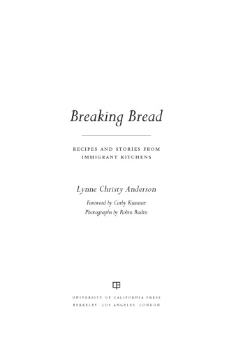 Breaking Bread: Recipes and Stories from Immigrant Kitchens