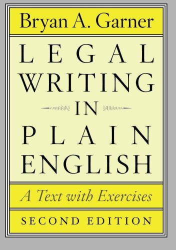 Legal Writing in Plain English: A Text with Exercises