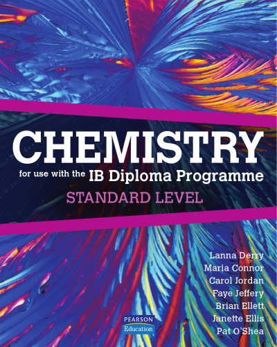 Chemistry for Use with the International Baccalaureate : Standard Level