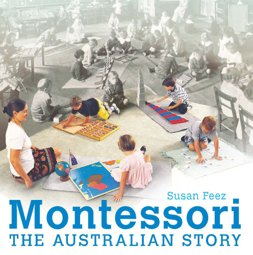 Montessori: The Australian Story