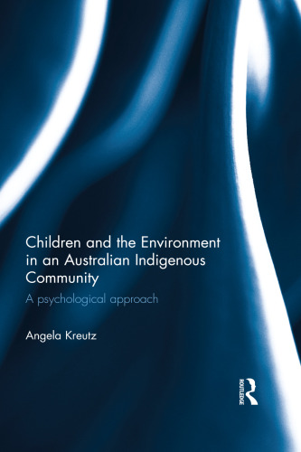 Children and the Environment in an Australian Indigenous Community: A Psychological Approach