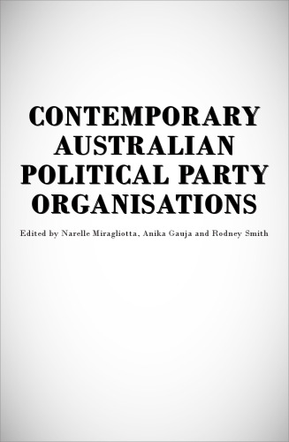 Contemporary Australian Political Party Organisations