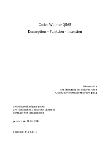 Codex Weimar Q565 : Konzeption - Funktion - Intention