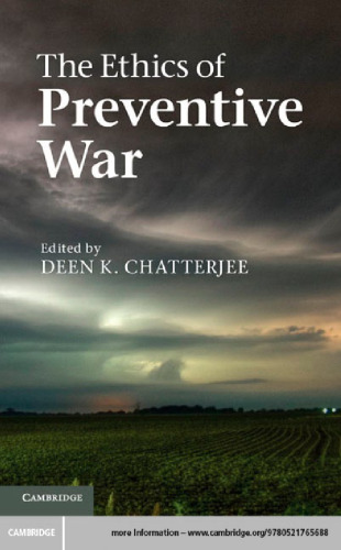 The Ethics of Preventive War
