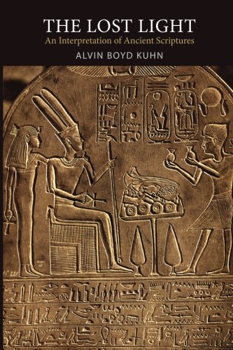 The Lost Light: An Interpretation of Ancient Scriptures