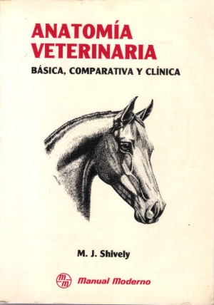 Anatomía Veterinaria Básica, Comparativa y Clínica