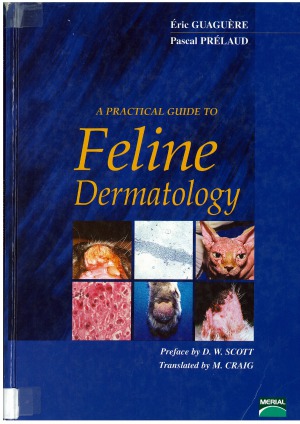 A Practical guide to Feline Dermatology
