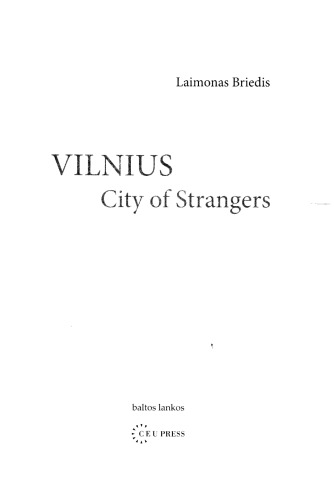 Vilnius: city of strangers