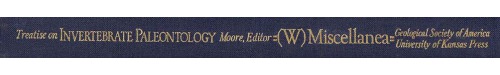 Treatise on Invertebrate Paleontology - Part W Miscellanea