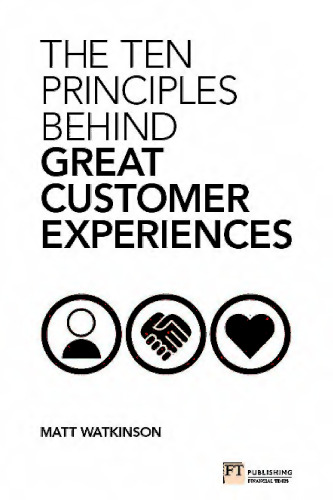 The Ten Principles Behind Great Customer Experiences