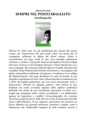 Sempre nel posto sbagliato. Autobiografia
