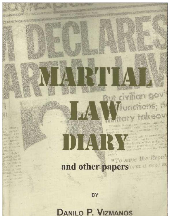 Martial Law Diaries, and other papers