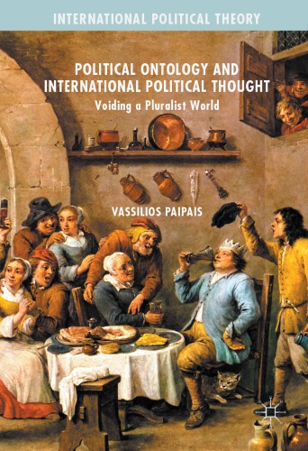 Political Ontology and International Political Thought: Voiding a Pluralist World