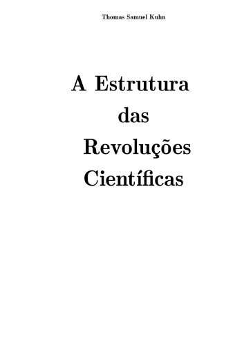 A Estrutura das Revoluções Científicas