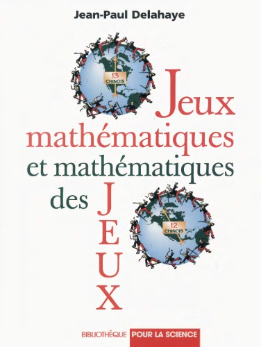 Jeux mathématiques, et mathématiques des jeux