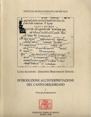 Introduzione all’interpretazione del Canto Gregoriano