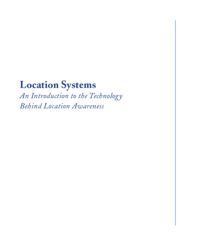 Location Systems: An Introduction to the Technology Behind Location