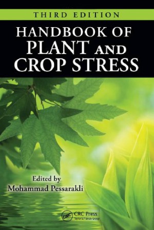 Handbook of Plant and Crop Stress