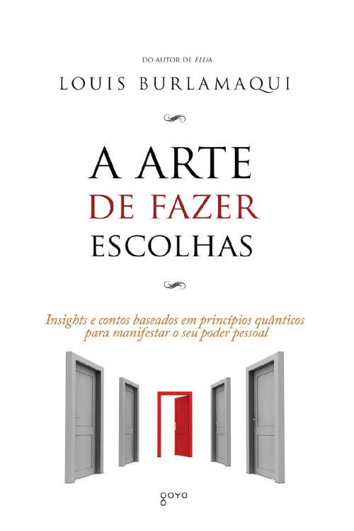 A Arte de Fazer Escolhas