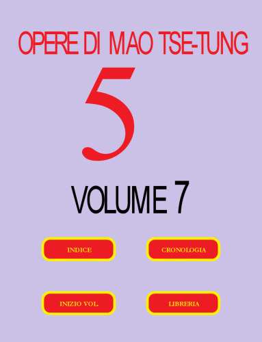 Opere di Mao Tse-tung (Volume n° 7)