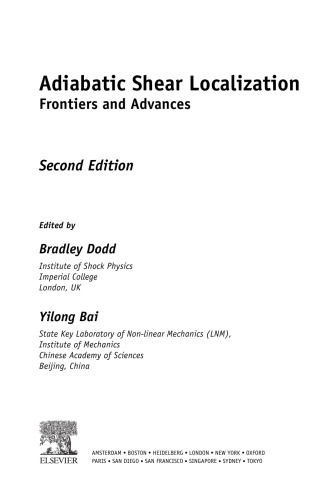 Adiabatic shear localization : occurrence, theories and applications