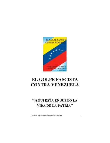El golpe fascista contra Venezuela (Discursos e intervenciones, Diciembre de 2002 - Enero de 2003)