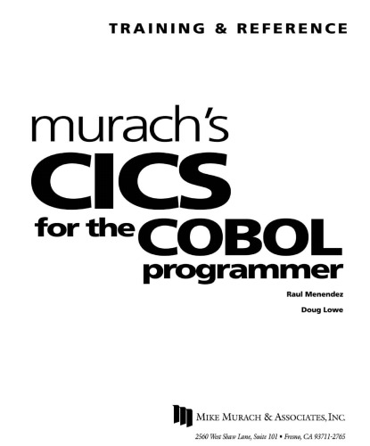Murach’s CICS for the COBOL Programmer